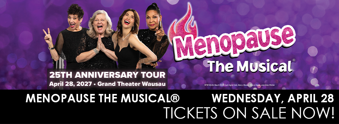 MENOPAUSE THE MUSICAL ON SALE
